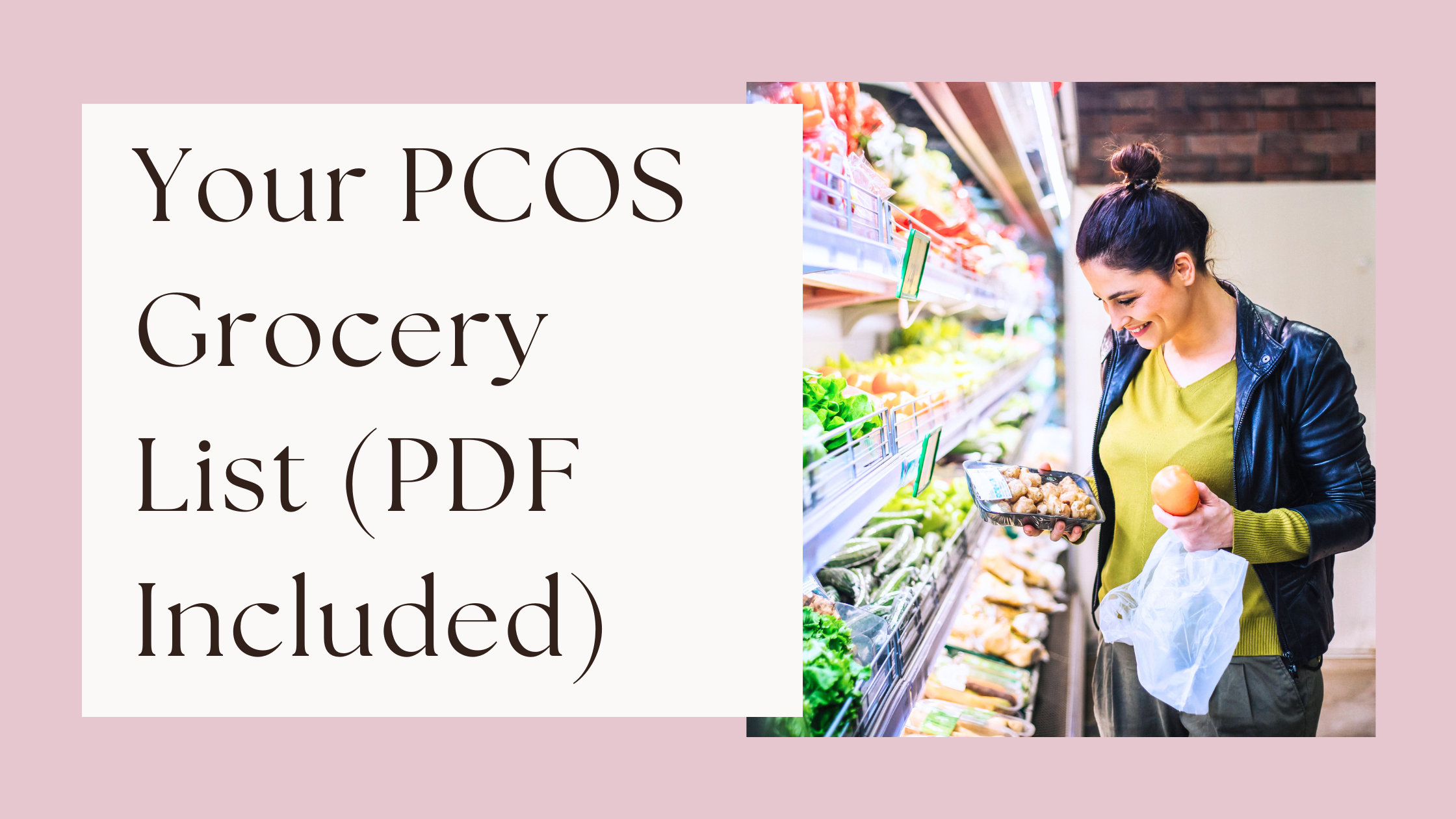 PCOS Grocery List with Free PDF
